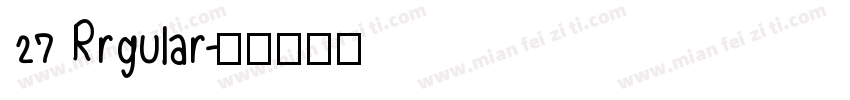 27 Rrgular字体转换